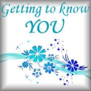 Getting to Know You Blog