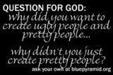 question for God