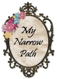 My Narrow Path