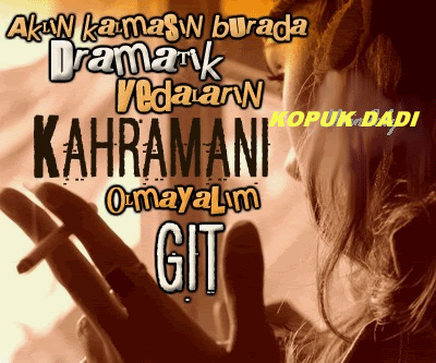 dramatik.gif