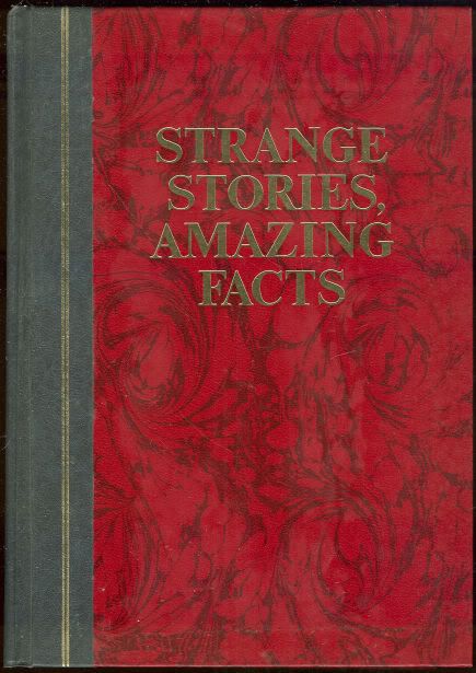 Reader's Digest Strange Stories Amazing Facts, ca. 1976