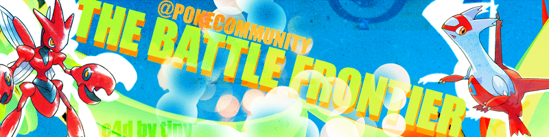 [PokeCommunity.com] The PokéCommunity Battle Frontier Thread