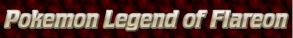 [PokeCommunity.com] Pokemon Legend of Flereon